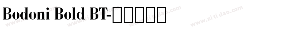 Bodoni Bold BT字体转换